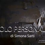 Solo Personale di Simona Sarti