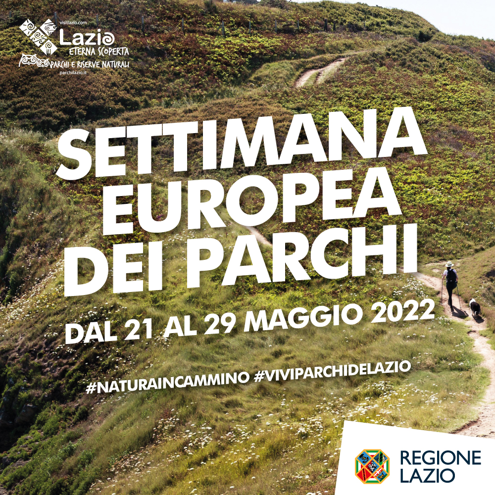 Regione Lazio, Settimana europea dei Parchi 2022 – NATURA IN CAMMINO