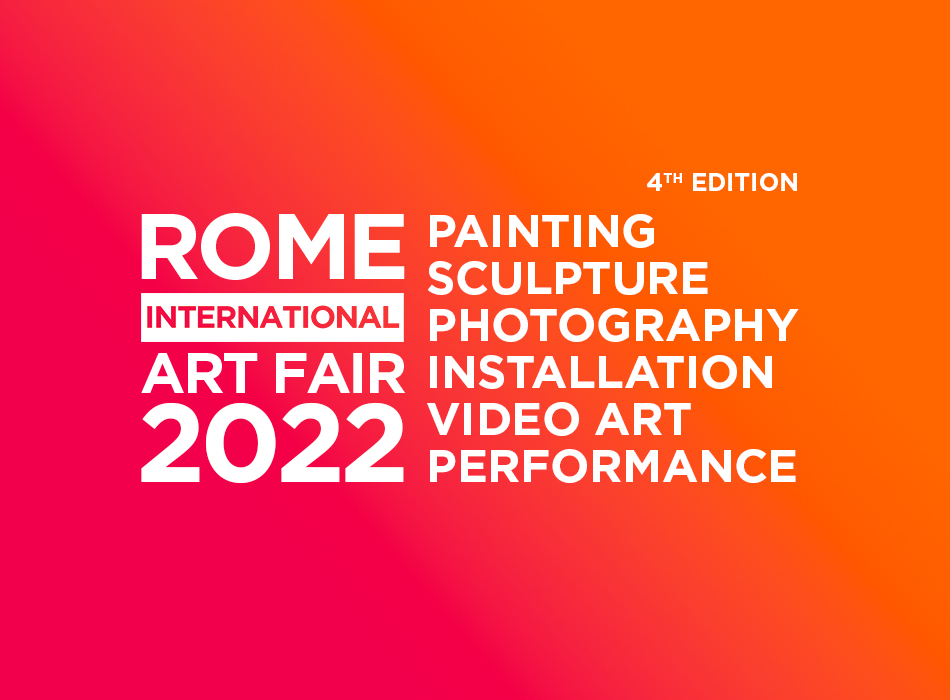 ROME INTERNATIONAL ART FAIR 2022 – 4TH EDITION
