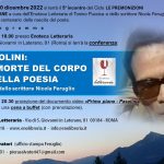 Nicola Feruglio – PASOLINI: LA MORTE DEL CORPO E DELLA POESIA (conferenza)