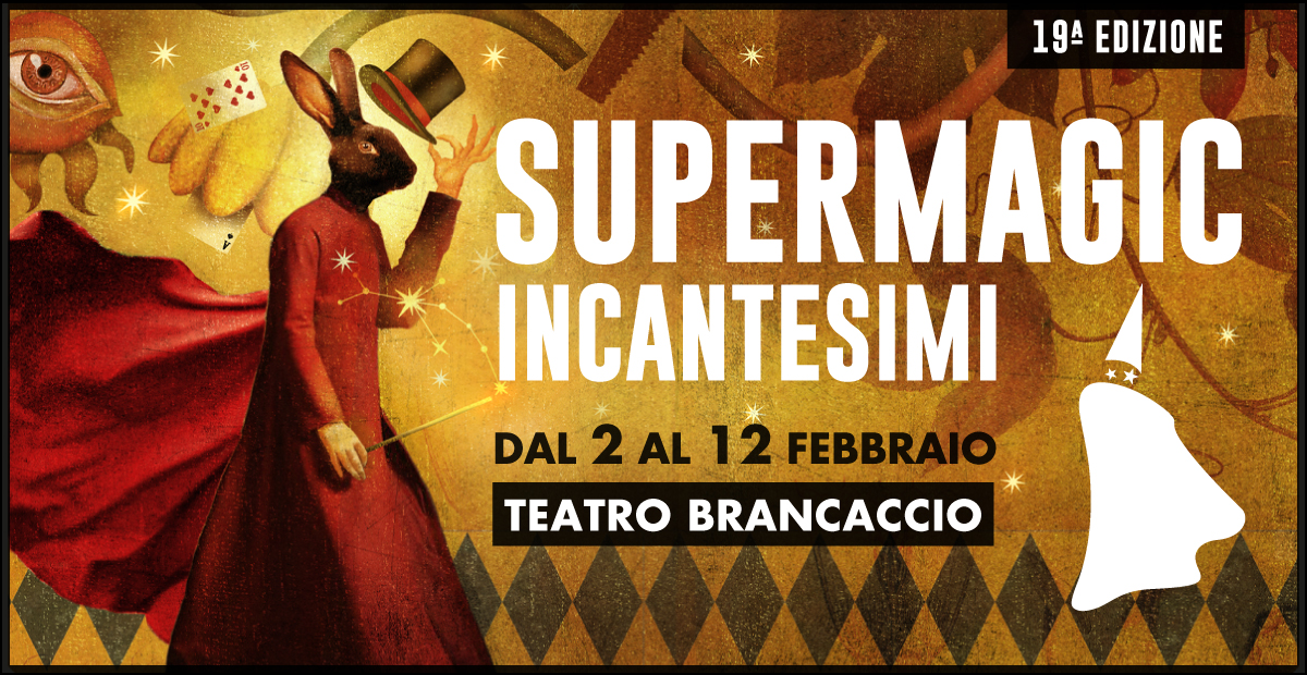 Supermagic – Incantesimi al Teatro Brancaccio